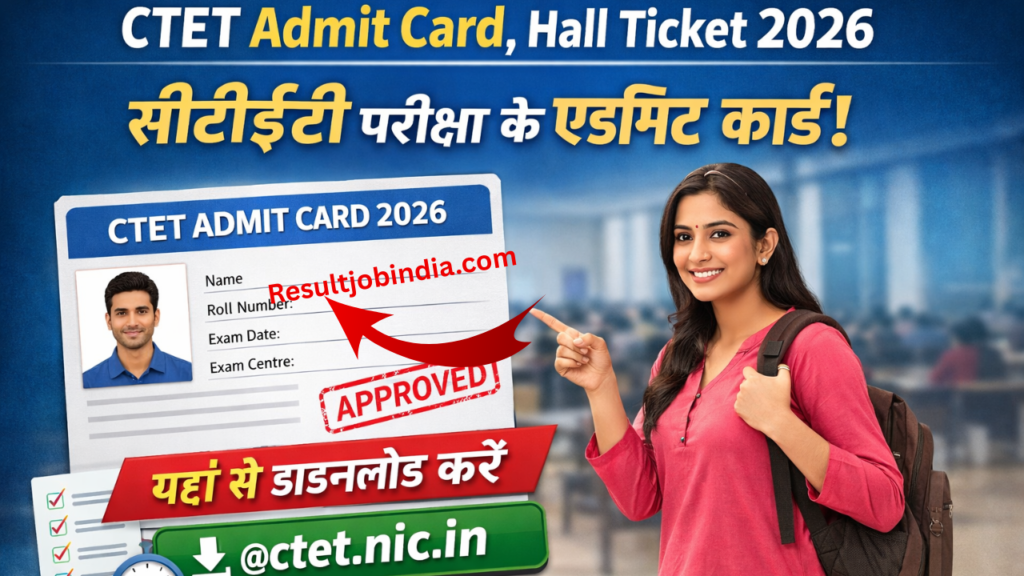 CTET Admit Card 2026 Kab Aayega